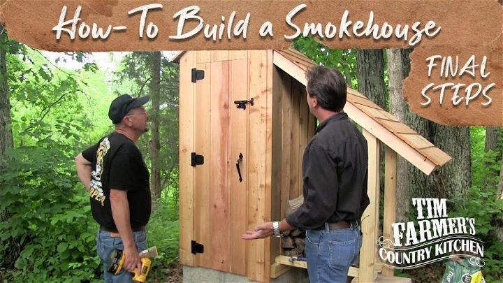 How to Build a Wood Smokehouse